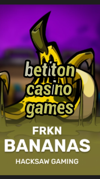 betiton casino games-3xn3u5udepyz9m9w5iat.com